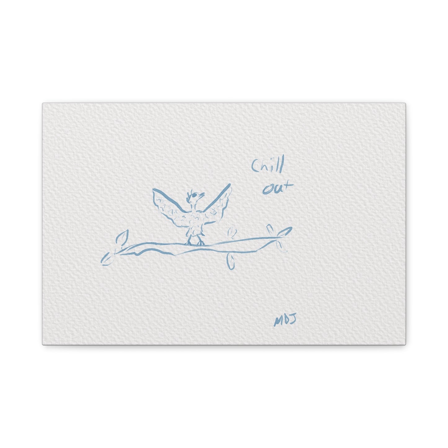 Chill Out Bird | The Stretched Canvas Deployment