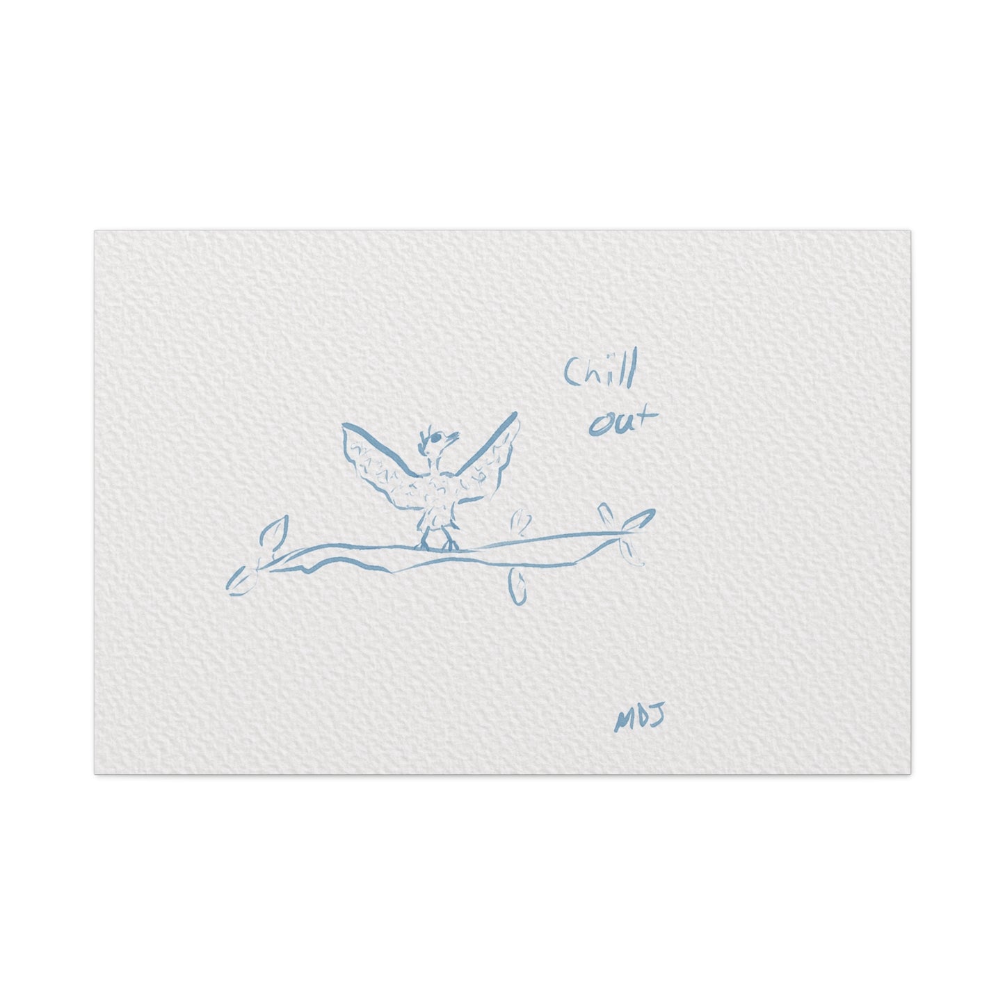 Chill Out Bird | The Stretched Canvas Deployment