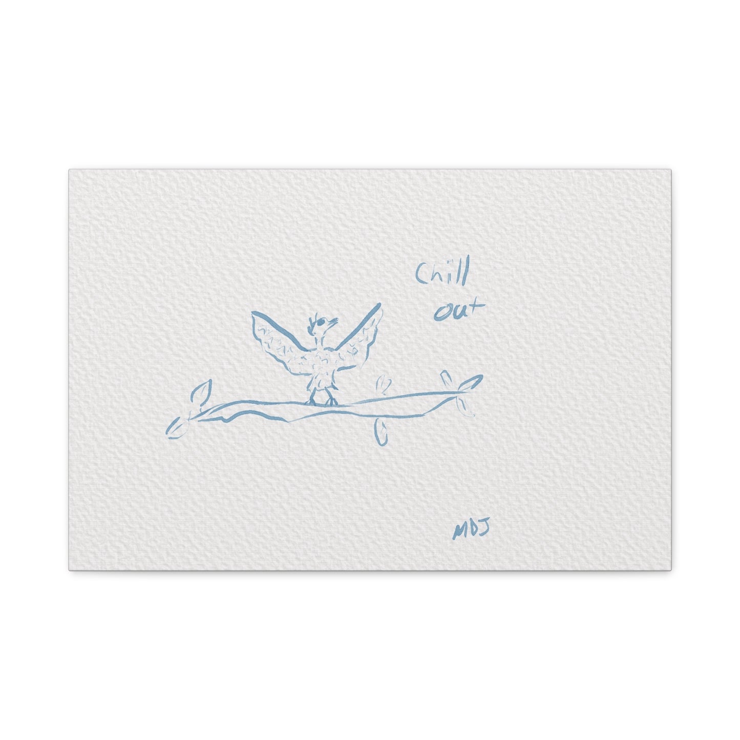 Chill Out Bird | The Stretched Canvas Deployment